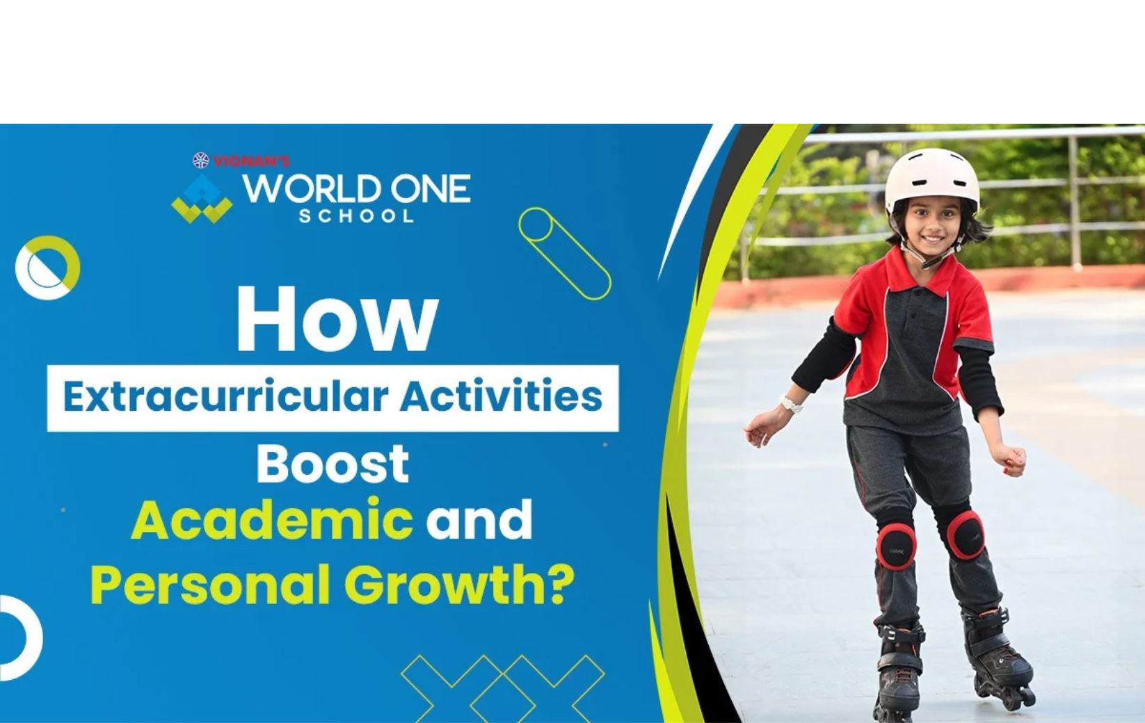 How Extracurricular Activities Boost Academic and Personal Growth?