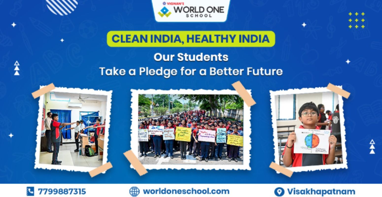 Clean India, Healthy India: Vignan’s World One School Students Take a Pledge for a Better Future
