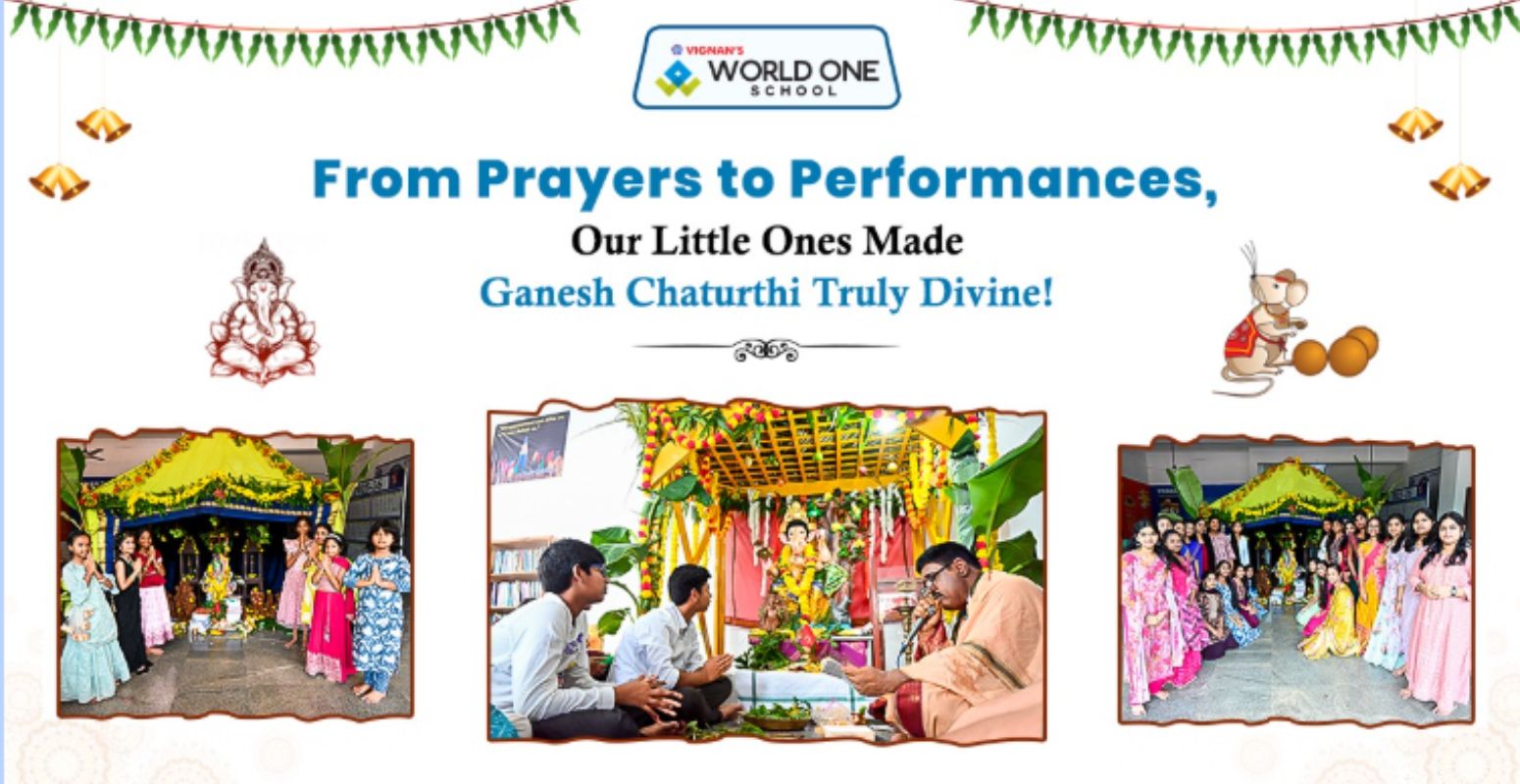 How Vignan’s World One School Inspires Students Through Eco-Friendly Ganesh Chaturthi Festivities?